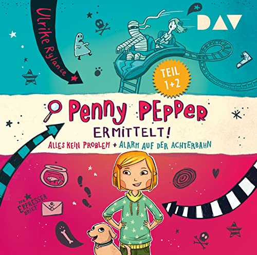 Penny Pepper ermittelt! Alles kein Problem + Alarm auf der Achterbahn: Szenische Lesungen mit Musik mit Carolin Kebekus (2 CDs) (Die Penny Pepper-Reihe) von Der Audio Verlag